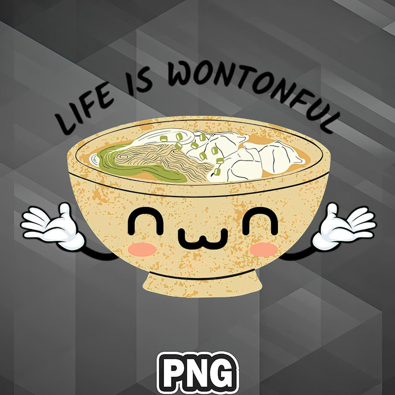 ASC100723132377-Asian PNG Life Is Wontonful Asia Country Culture PNG For Sublimation Print.jpg
