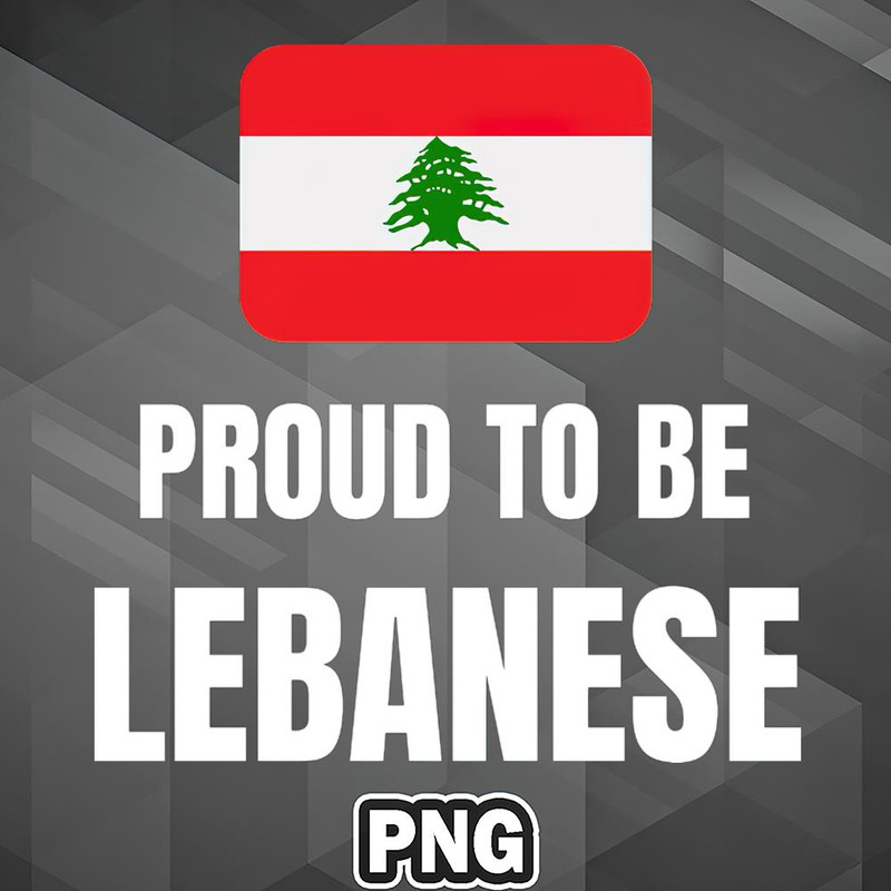 PBA1007231320480-Asian PNG Proud To Be Lebanese Asia Country Culture PNG For Sublimation Print.jpg
