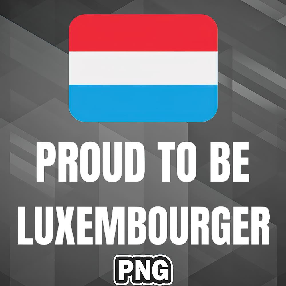 PBA1007231320494-Asian PNG Proud To Be Luxembourger Asia Country Culture PNG For Sublimation Print.jpg