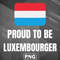 PBA1007231320494-Asian PNG Proud To Be Luxembourger Asia Country Culture PNG For Sublimation Print.jpg