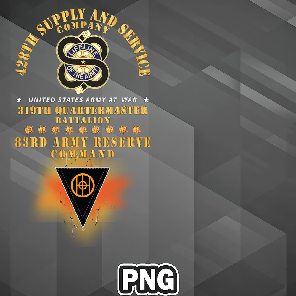 AM0507231102112-Army PNG Army - 428th SS Co - 319th QM Bn - 83rd Army Reserve Command PNG For Sublimation Print.jpg
