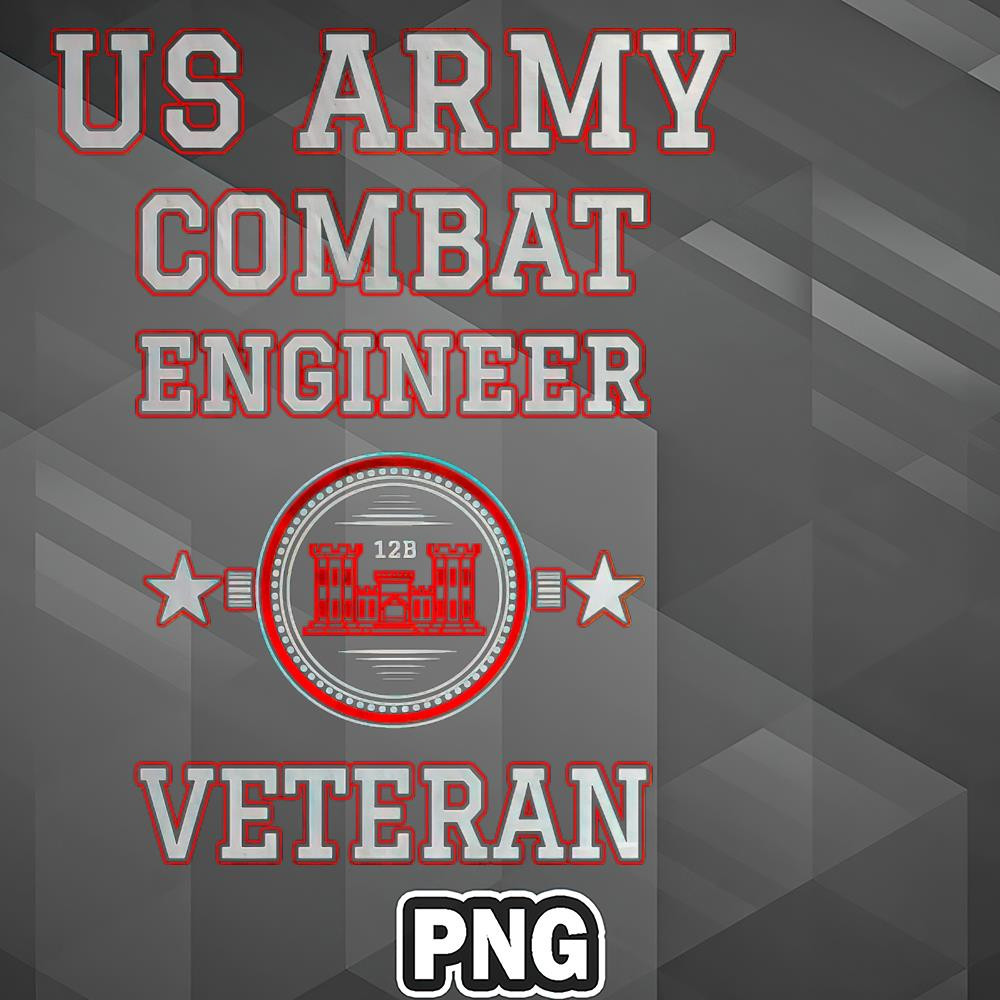 AM0507231102167-Army PNG US Army Combat Engineer Veteran PNG For Sublimation Print.jpg