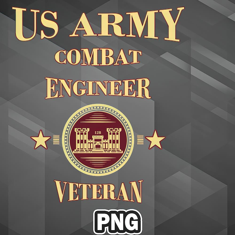AM0507231102168-Army PNG US Army Combat Engineer Veteran PNG For Sublimation Print.jpg