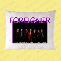 foreigner feels like the last time farewell tour final 2024 pillow cases 1