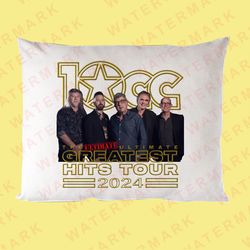10cc the ultimate ultimate greatest hits tour 2024 pillow cases