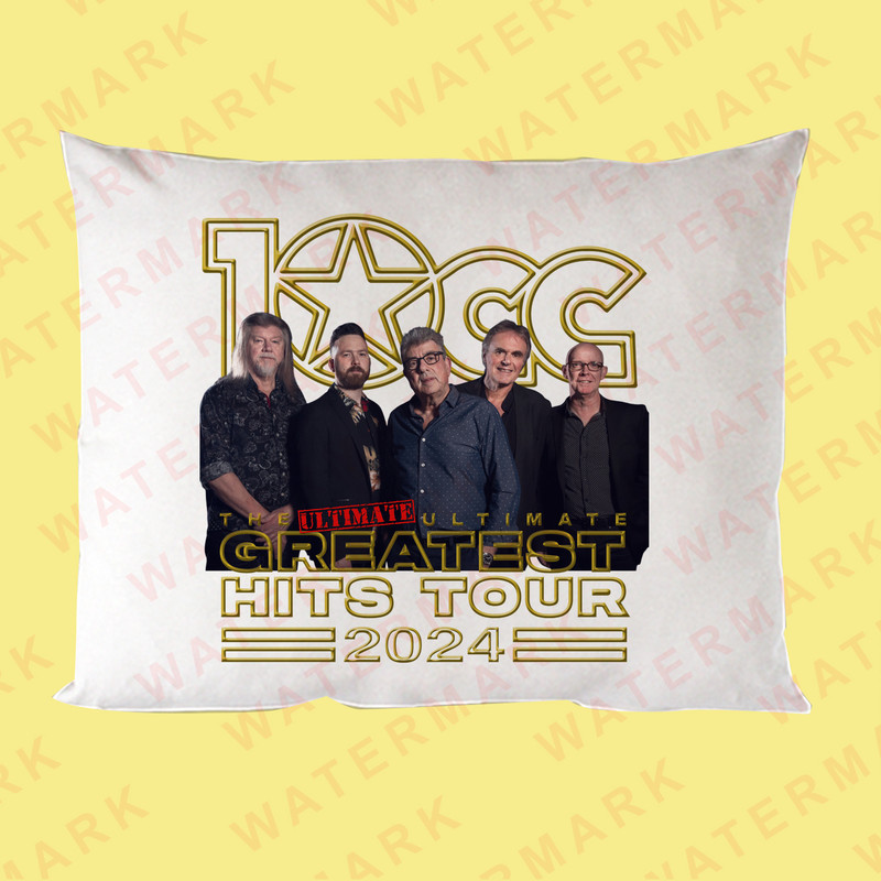 10CC THE ULTIMATE ULTIMATE GREATEST HITS TOUR 2024 Pillow Cases 0