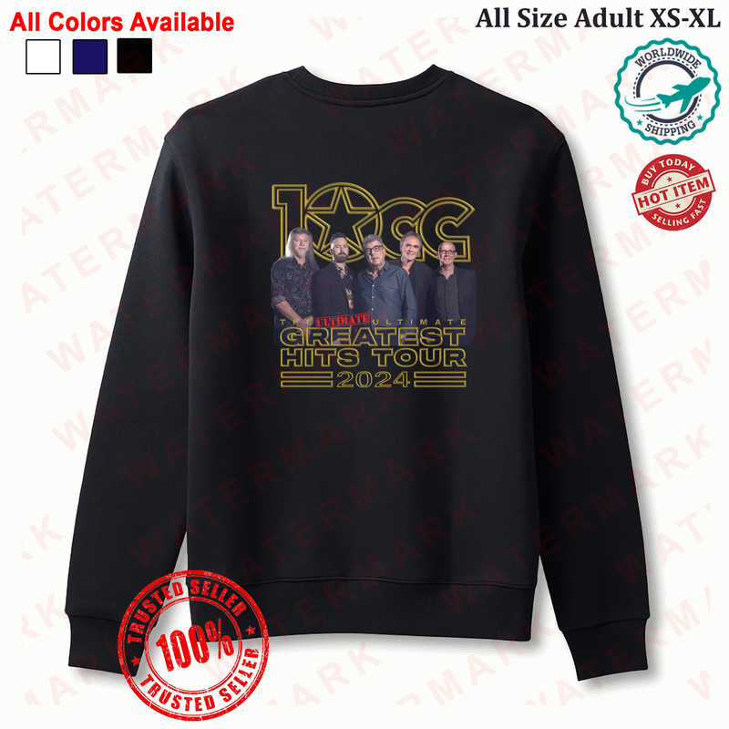 10CC THE ULTIMATE ULTIMATE GREATEST HITS TOUR 2024 Sweatshirt 0