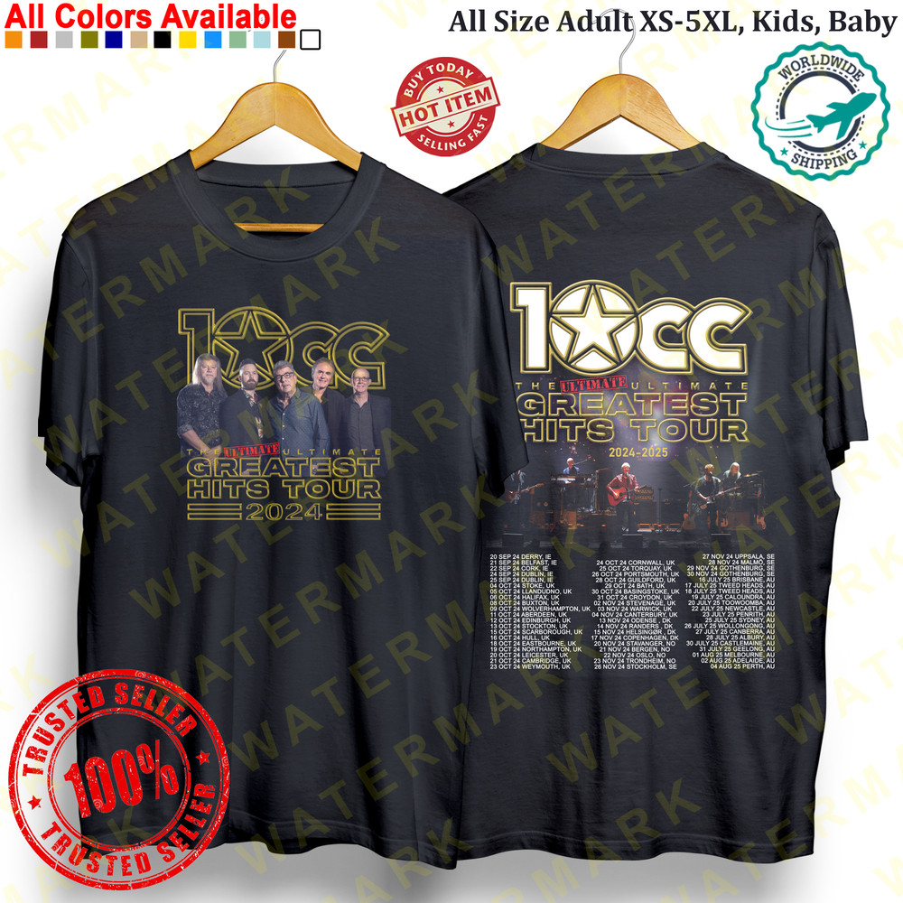 10CC THE ULTIMATE ULTIMATE GREATEST HITS TOUR 2024 Concert Album Tshirt Adult S5XL Youth Babies Tod 0