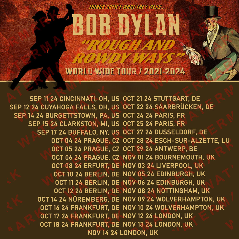 BOB DYLAN ROUGH AND ROWDY WAYS WORLD WIDE TOUR 20212024 Concert Album Tshirt Adult S5XL Youth Babie 1