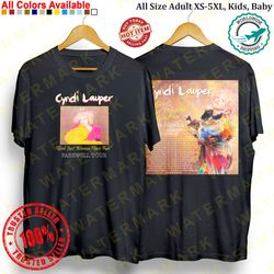 cyndi lauper girls just wanna have fun farewell tour 2024 concert album t-shirt adult s-5xl youth babies toddler