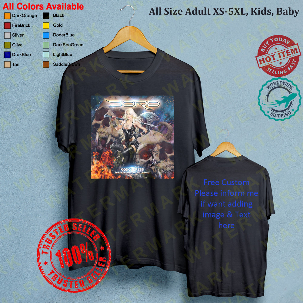 DORO  CONQUERESS FOREVER STRONG AND PROUD Concert Album Tshirt Adult S5XL Youth Babies Toddler 1 0