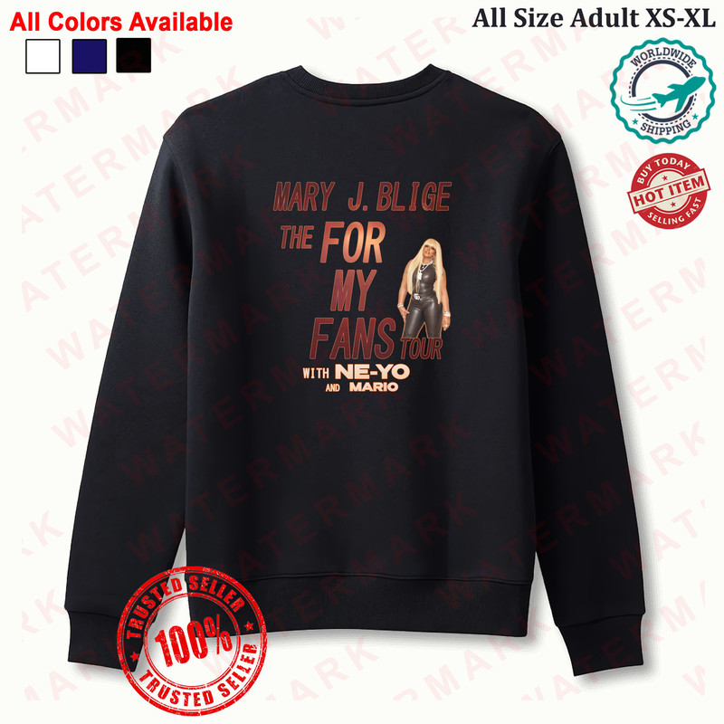 MARY J BLIGE MJB THE FOR MY FANS WITH NEYO  MARIO TOUR 2025 Sweatshirt 0