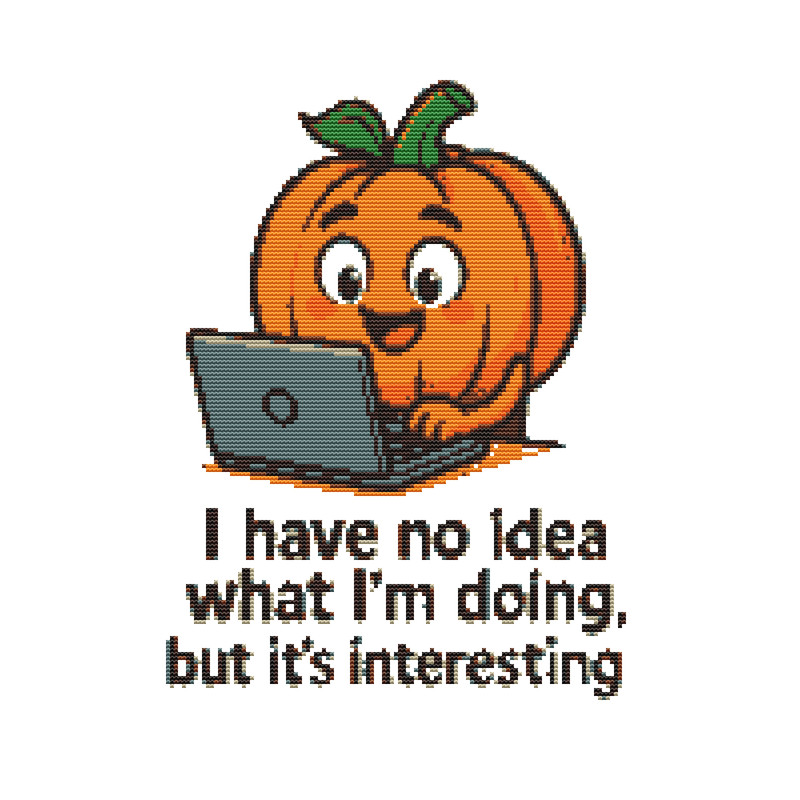 I Have No Idea What Im Doing Halloween Cross Stitch Pattern PDF Instant Download 0