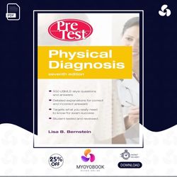 Test Bank For Physical Diagnosis PreTest Self Assessment and Review, Seventh Edition 7th Edition