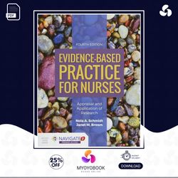 Evidence-Based Practice for Nurses: Appraisal and Application of Research 4th Edition