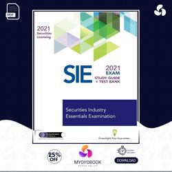 SECURITIES INDUSTRY ESSENTIALS EXAM STUDY GUIDE 2021 and TEST BANK Ebook, PDF book, Ebook PDF Download