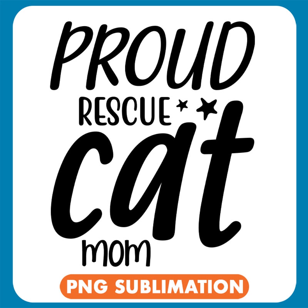 Proud Rescue Cat Mom Quote copy .jpg