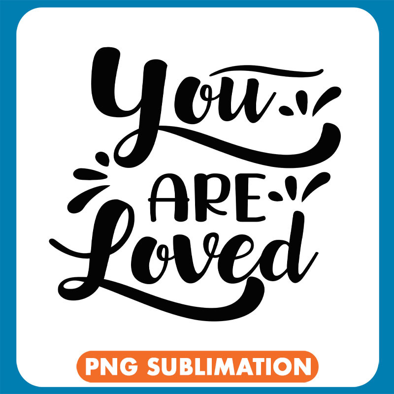 You Are Loved copy .jpg