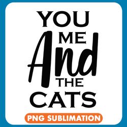 you me and the cats classic png