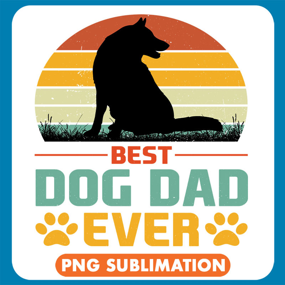 Best Dog Dad Ever Silhouette copy .jpg