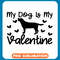 My Dog Is My Valentine Love copy .jpg