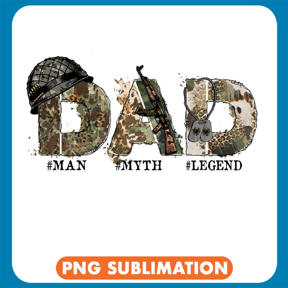 Dad Man Myth Legend Camo Pattern copy .jpg