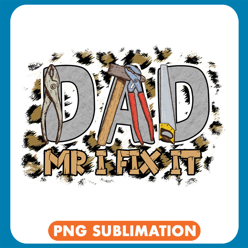 Dad Mir I Fix It Fixing Tools copy .jpg