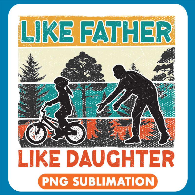 Like Father Like Daughter copy .jpg