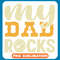 My Dad Rocks Light Color copy .jpg
