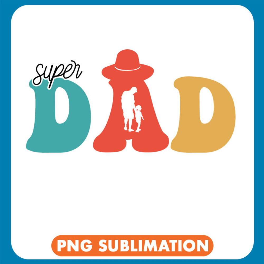 Super Dad copy .jpg