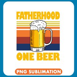 surviving fatherhood one beer at a time png