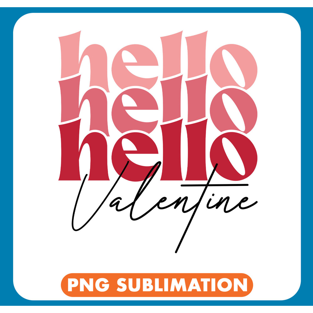 Hello Valentine (2) copy .jpg