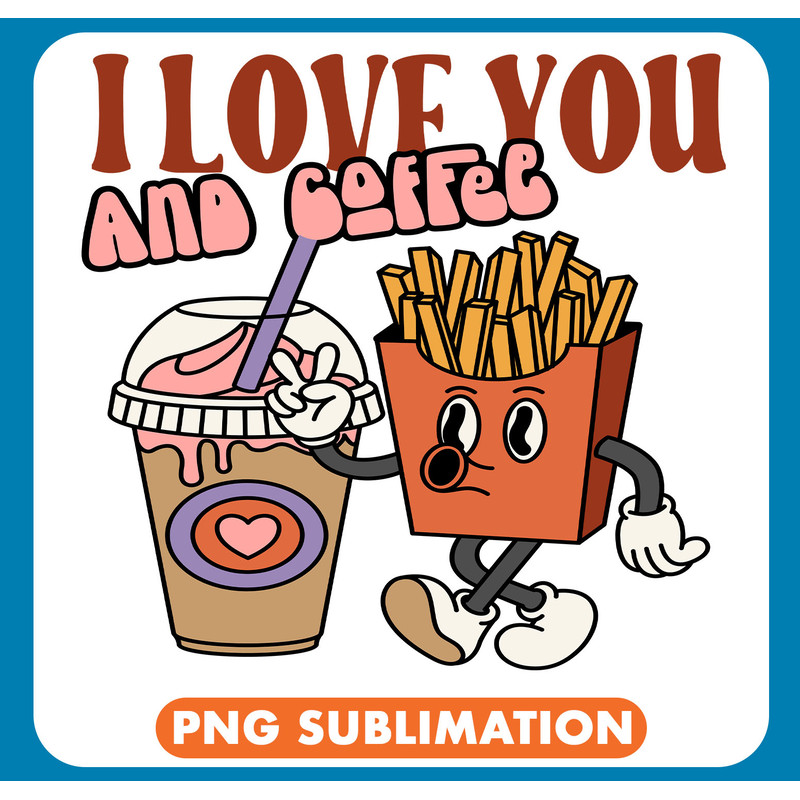 I love You And Coffee PNG copy .jpg