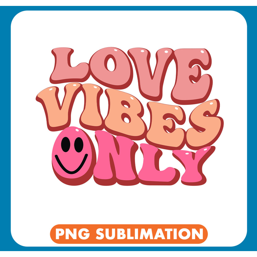 NGD009-B041-10 Love Vibes only-01 copy .jpg