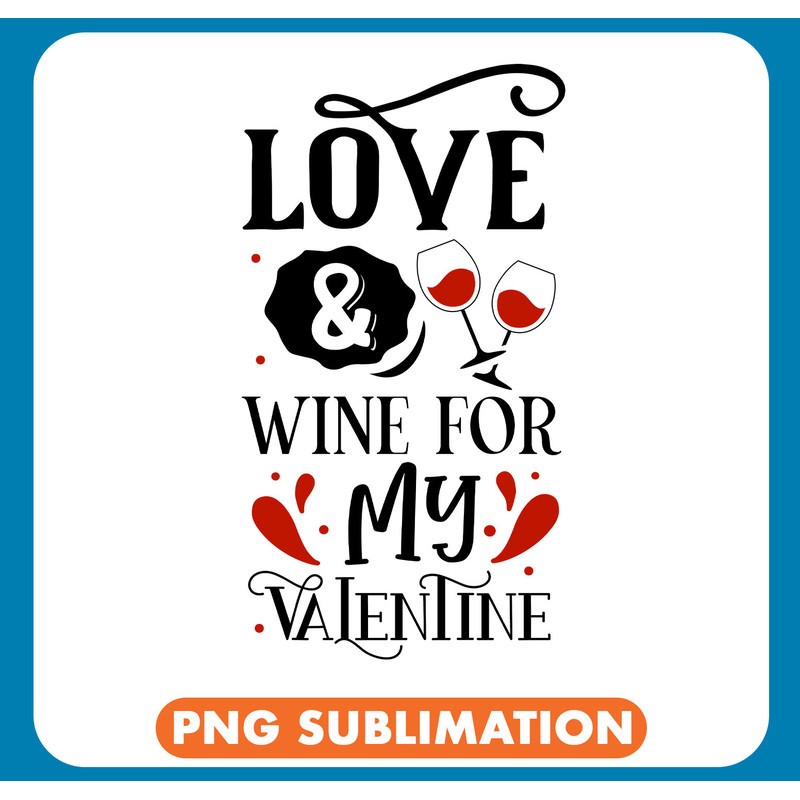 NGD010-B051 - 2 Love & wine for my valentine copy .jpg