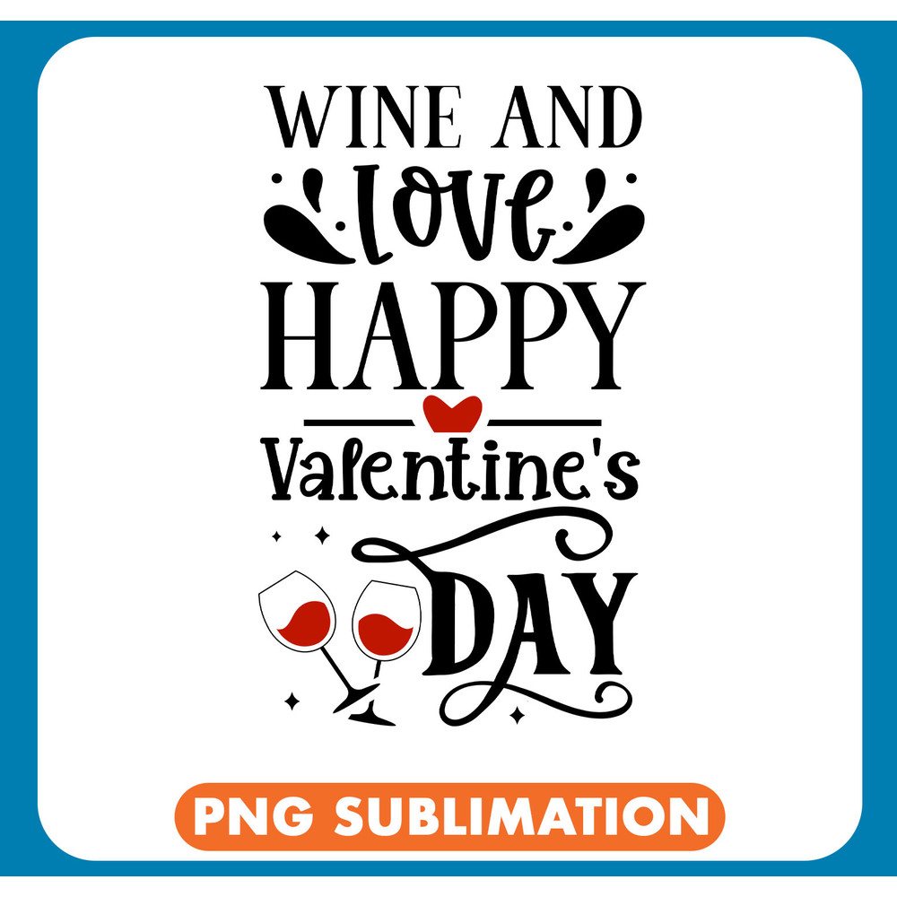 NGD010-B051 - 5 Wine and love happy valentines day copy .jpg
