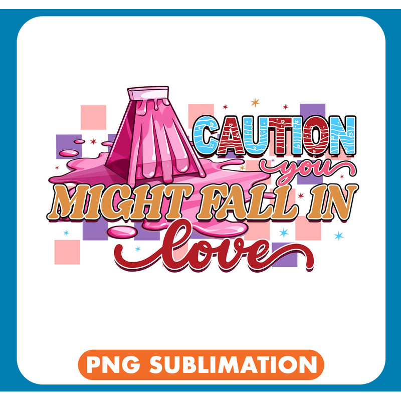 NGD012-B065-6 Caution you might fall in love copy .jpg