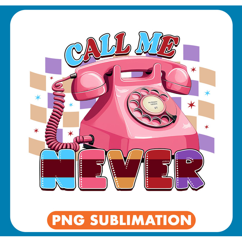 NGD012-B065-7 Call me never copy .jpg