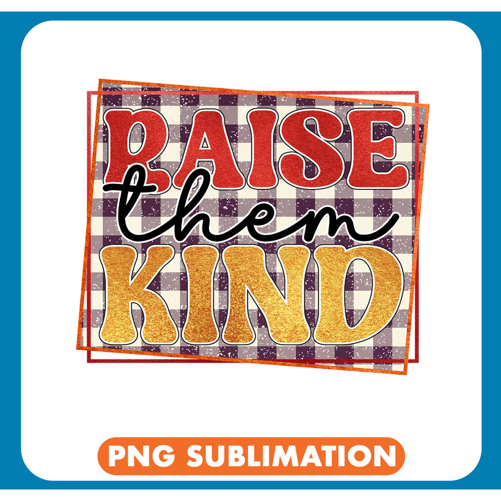 NSB00-51-13 Raise them kind copy .jpg