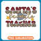 NSB0013 -14 santa's favorite Teacher copy .jpg