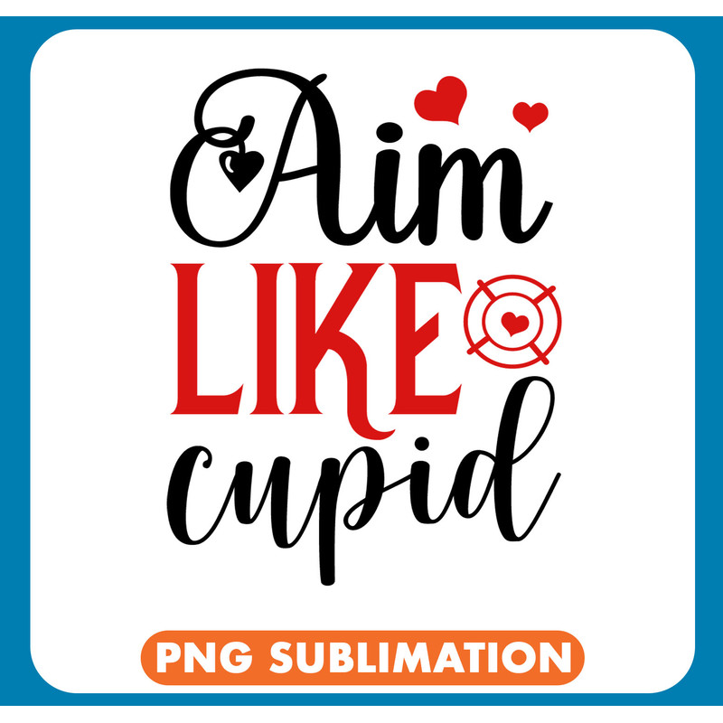 Rm0743 - 4 Aim like cupid copy .jpg