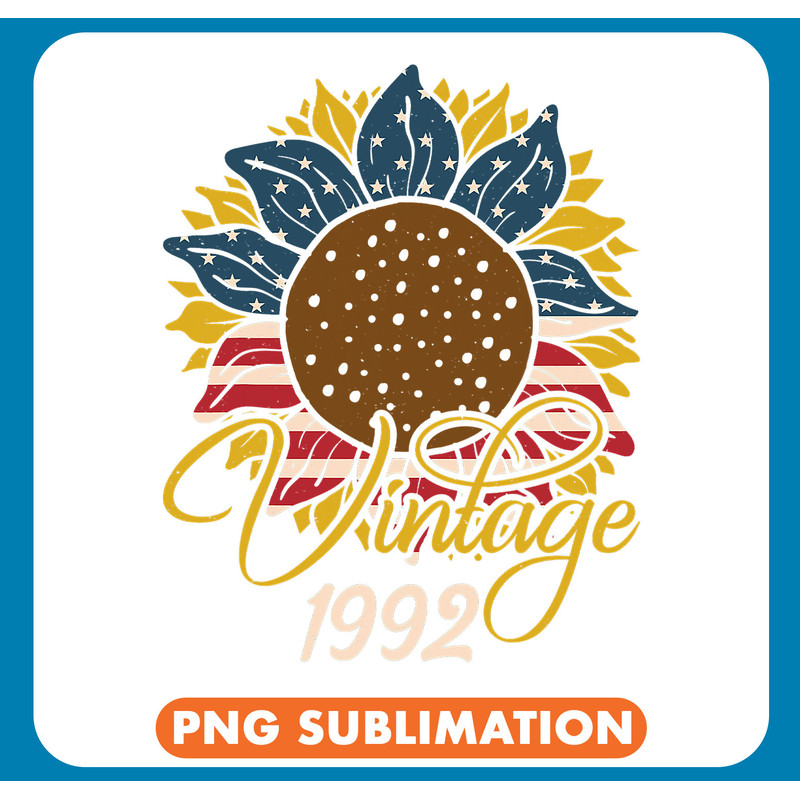 30th Birthday Shirt Sunflower Vintage Born In 1992 .jpg