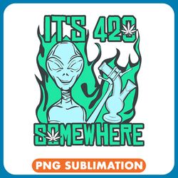 aliens stoner funny alien 420 weed marijuana cannabis ufo bong gift png