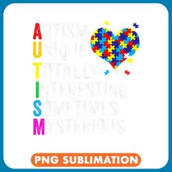 autistic always unique autism awareness acceptance women kids png