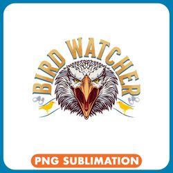 bird watcher eagle birding love birdwatching birds watching png