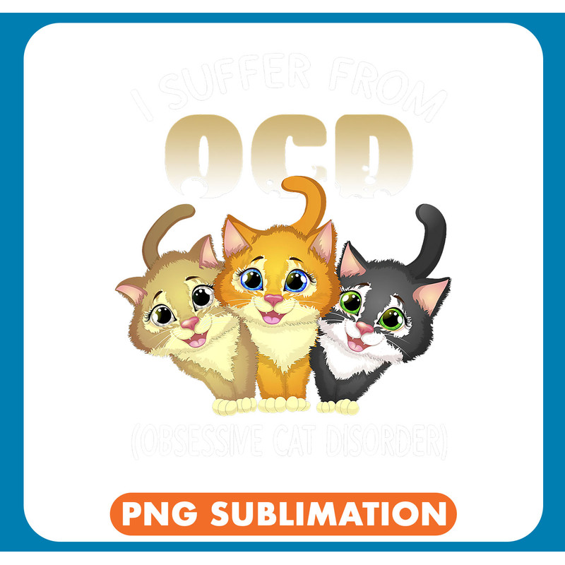 Cat Paws I Suffer From OCD Obsessive Cat Disorder Pet Lovers Gift .jpg