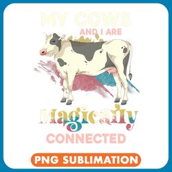 cattle cow my cows and i are magically connected farm animal cow png