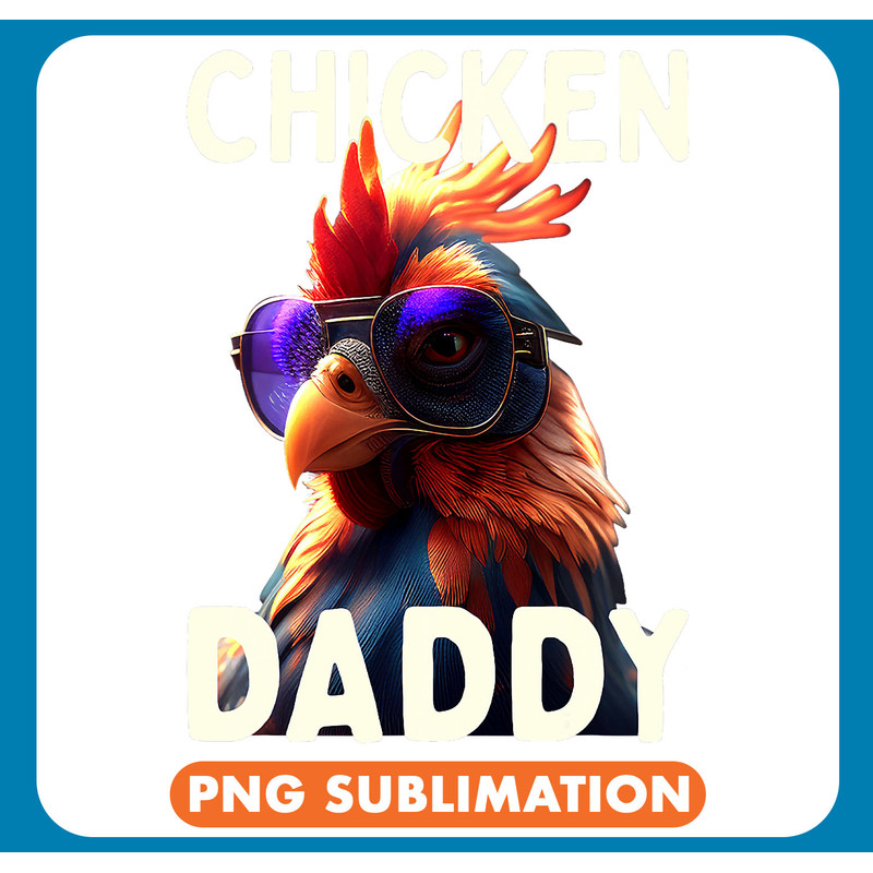 Chicken Lover Daddy Chickens Father Poultry Farmer Dad Fathers Day 6 .jpg