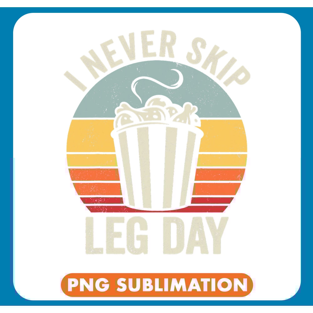 Chicken Lover I never skip leg day funny chicken legs vintage gym humor .jpg