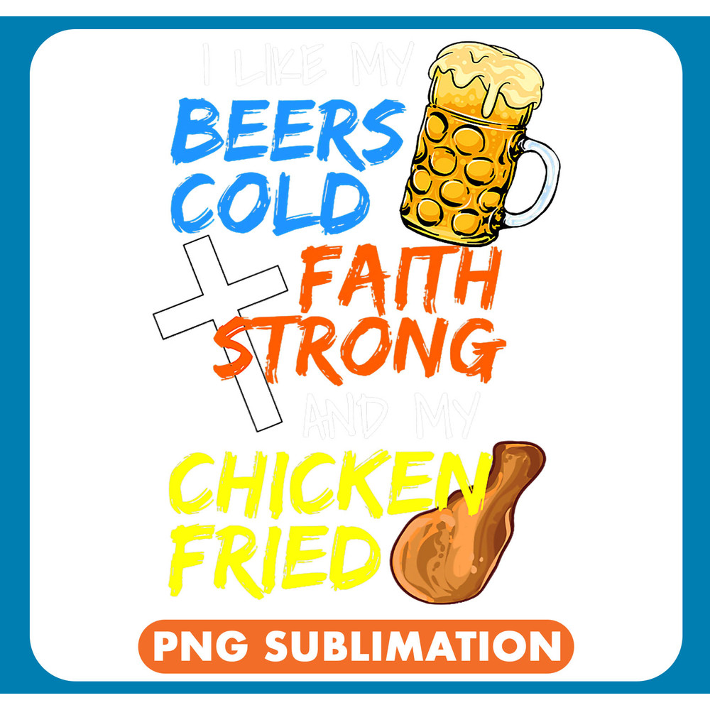 Chicken Poultry Funny Beer Drinker Christian Cross Faith Fried Chicken Lover .jpg